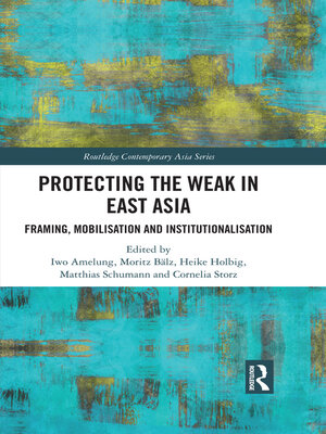 cover image of Protecting the Weak in East Asia
